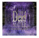Cd The Dead Matter: Cemetery